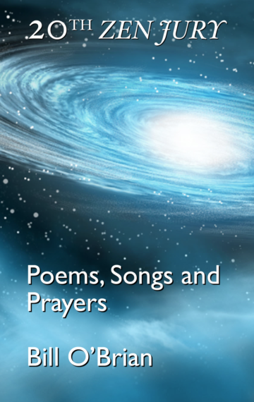 20th Zen Jury: Poems, Songs and Prayers