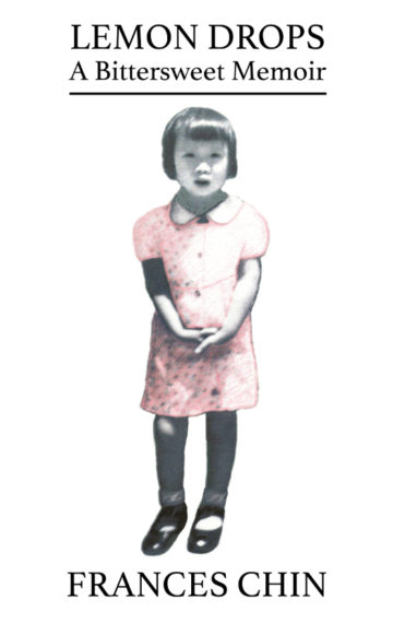 Lemon Drops: A Bittersweet Memoir