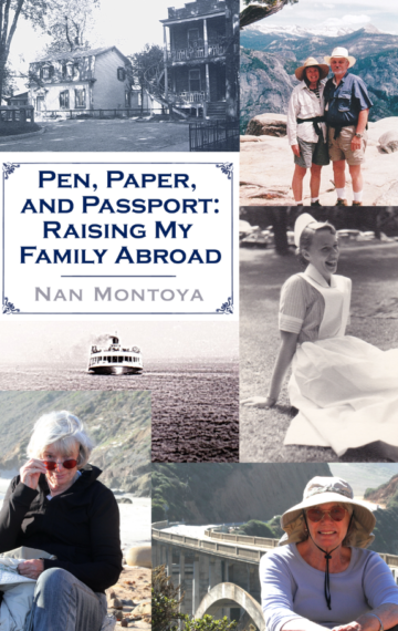 Pen, Paper and Passport: Raising My Family Abroad