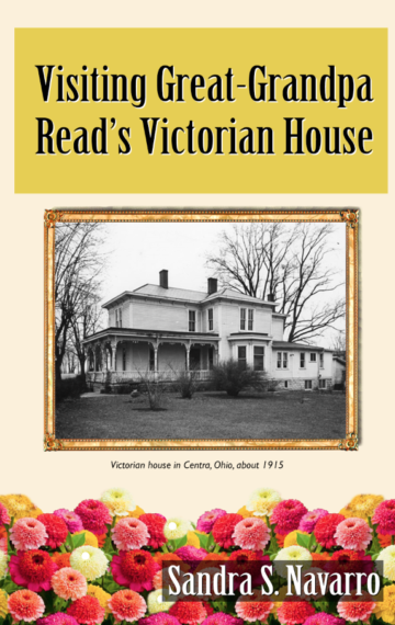 Visiting Great-Grandpa Read’s Victorian House